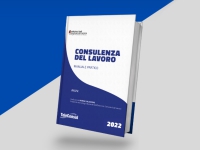 Da Teleconsul il manuale “Consulenza del Lavoro 2022”