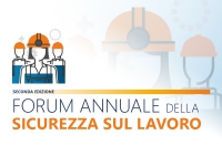 Il 27 aprile il 2° Forum annuale sicurezza sul lavoro